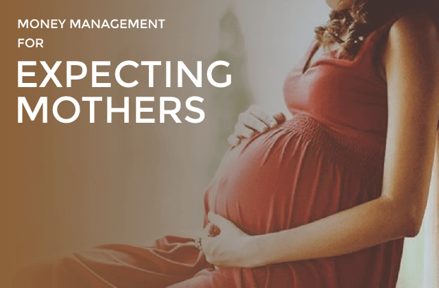 Planning your finances before the stork arrives